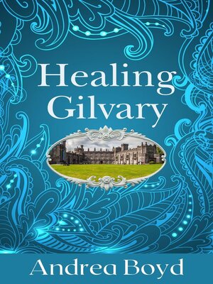 cover image of Healing Gilvary